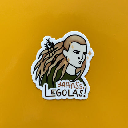 "Yaaas Legolas" Lord of the Rings Sticker