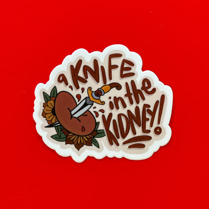 "A Knife In The Kidney" Sister Wives Kody Brown Sticker