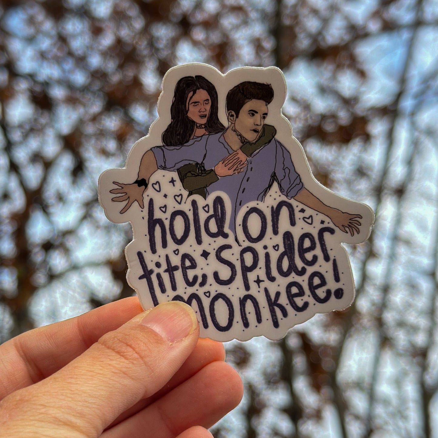 "Hold On Tight Spider Monkey" Twilight Sticker