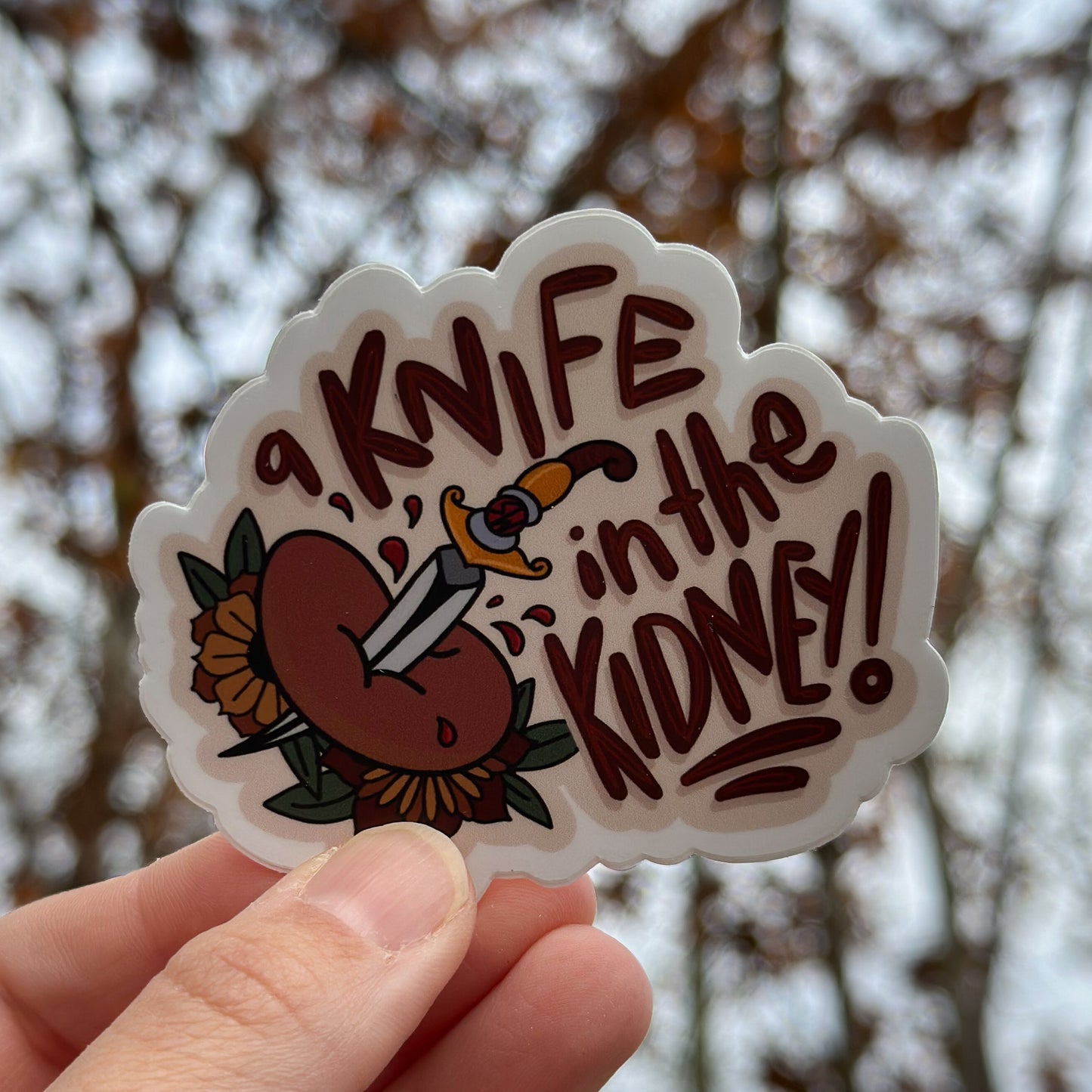 "A Knife In The Kidney" Sister Wives Kody Brown Sticker