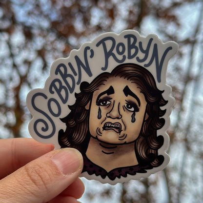 "Sobbin' Robyn" Sister Wives Robyn Brown Sticker