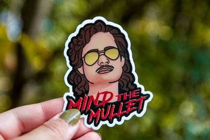 Mind The Mullet Billy Hargrove Stranger Things Sticker